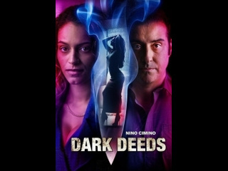 american thriller dark deeds (2022)