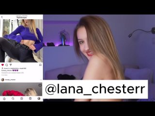 lana chester 18 05 19 54 13(bongacams webcam camwhores anal solo masturbation sex lesbian)